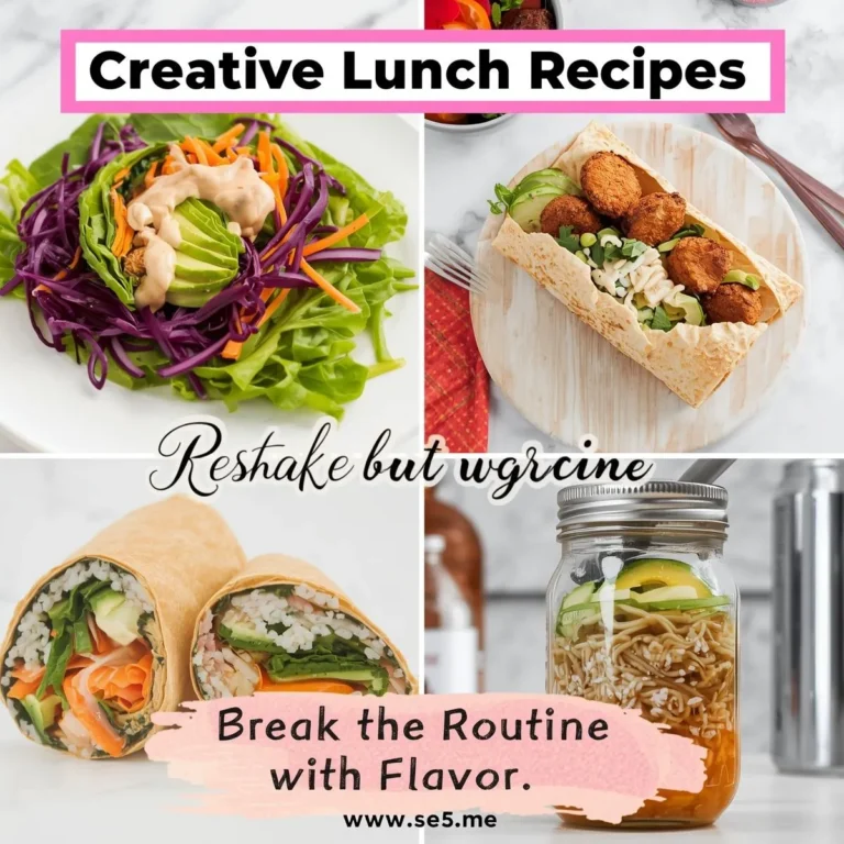 Creative Lunch Recipes to Break the Routine